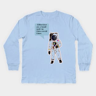 Astronaut suits vs covid 19 Kids Long Sleeve T-Shirt